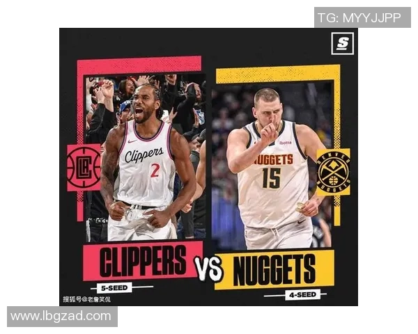 篮网与快船精彩对决直播观看指南及赛前分析分享